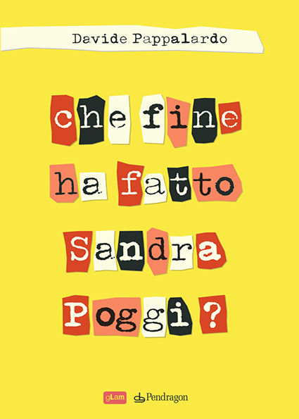 6. cover CHE FINE HA FATTO SANDRA POGGI Cover Pappalardo-1_2920_page-0001