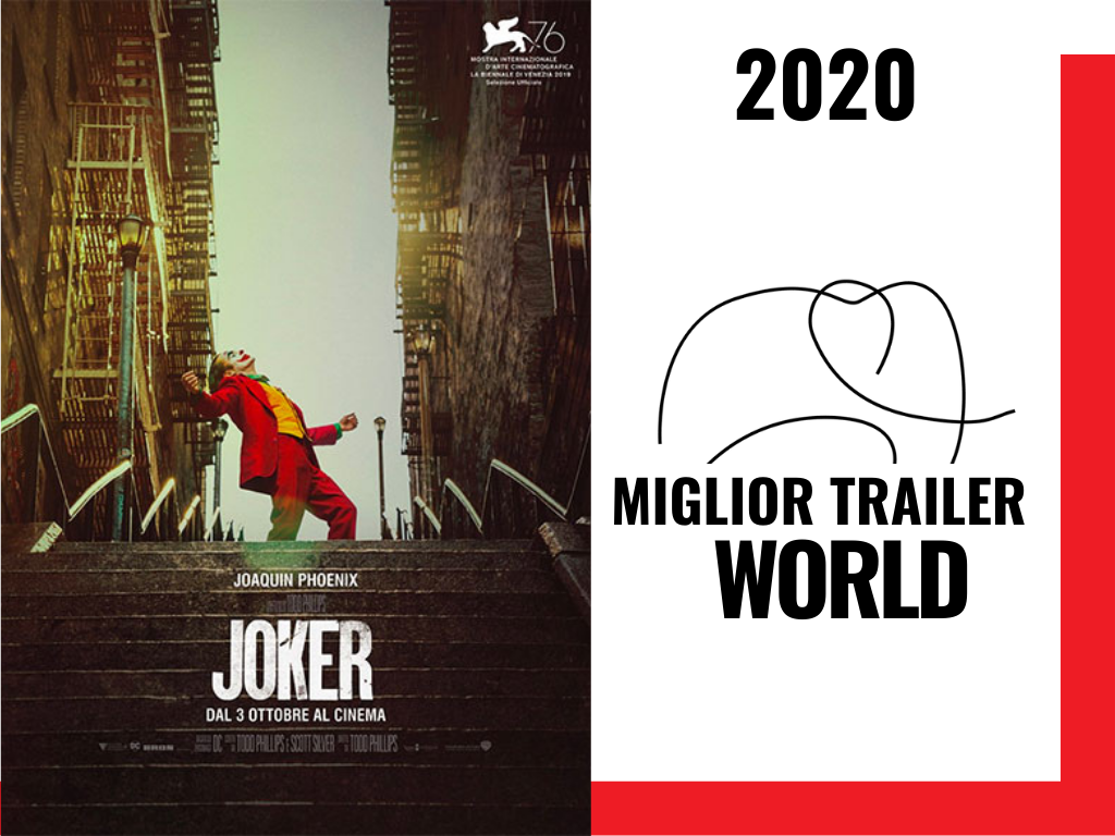 miglior trailer world 2020 Joker